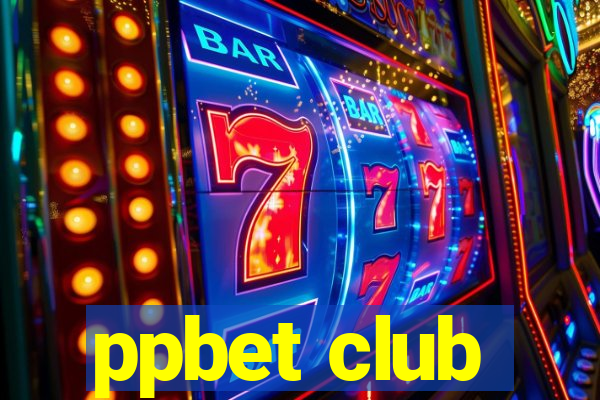 ppbet club